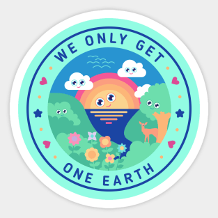 We only get one earth - nature lover design - l Sticker